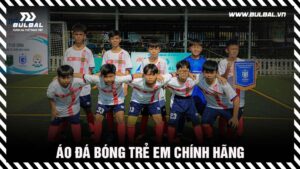 ao-da-bong-tre-em-chinh-hang