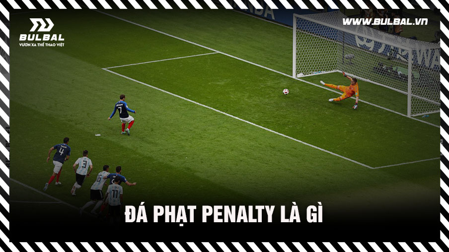 da-phat-penalty-la-gi
